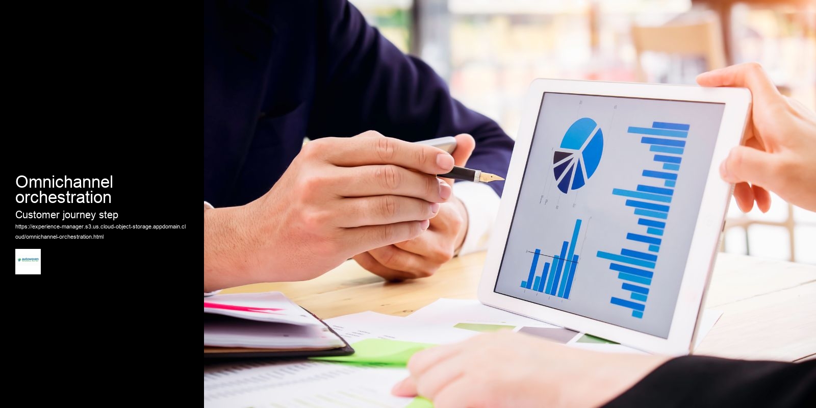 Omnichannel orchestration